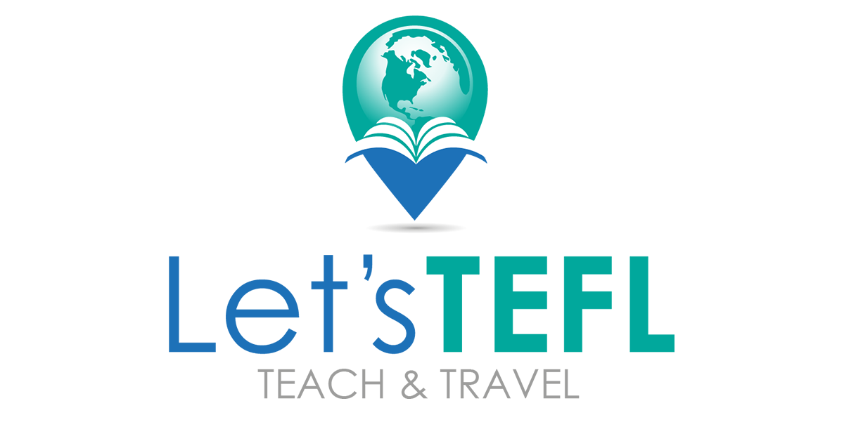 Welcome to Let's TEFL - Teach English and Travel the World!